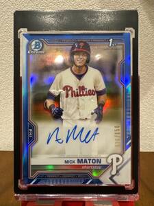 2021 Bowman Baseball Nick Maton 1st Bowman auto 36/150 フィラデルフィアフィリーズ ボルティモアオリオールズ ニックメイトン