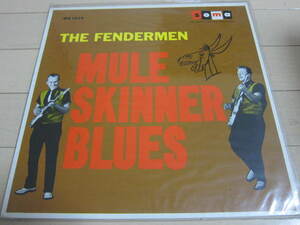 ☆LP Fendermen Mule Skinner Blues レコード MG1240 BEATROCKET フェンダーマン ミュール スキナー ブルース ブルーズ フェンダーメン