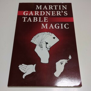  foreign book English version Martin Gardner's Table Magic used maru tin* Gardner paper back Dover Magic Books Magic jugglery 02201F007