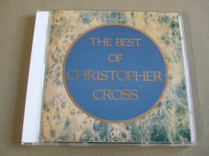 クリストファー・クロス / ベストアルバム [ THE BEST OF CHRISTOPHER CROSS ] 国内盤 対訳歌詞付き ♪ニューヨーク・シティ・セレナーデ