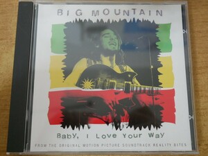 CDk-4408 BIG MOUNTAIN / BABY, I LOVE YOUR WAY