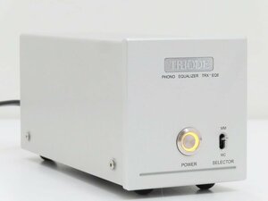 ■□TRIODE TRX-EQ6 フォノイコライザーアンプ トライオード□■019938006□■