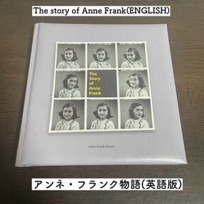 The story of Anne Frank(アンネ・フランク物語)英語版