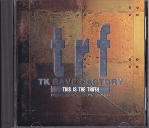 TRF / TK RAVE FACTORY / THIS IS THE TRUTH /中古CD!!68358