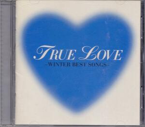 TRUE LOVE ～WINTER BEST SONGS～ / トゥルー・ラヴ /中古CD!!54756