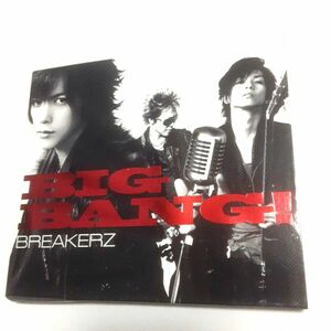 BREAKERZ　BIG BANG!　CD+DVD　アルバム