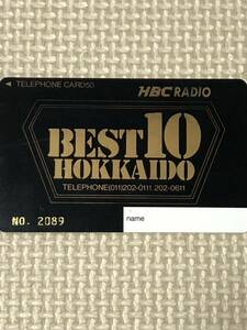 [ unused ] telephone card HBC radio the best 10 Hokkaido 