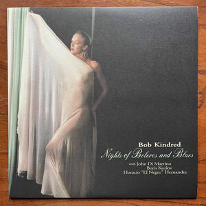 【完全限定200g重量盤 VENUS RECORDS ヴィーナス・アナログ】BOB KINDRED『NIGHTS OF BOLEROS AND BLUES』ボブ・キンドレッド/ヌードジャケ