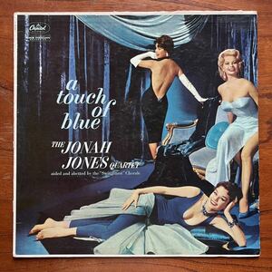 【USオリジナル盤 CAPITOL 虹 左縦線 MONO T-1045 SEXY 美女ジャケ】THE JONAH JONES QUARTET『A TOUCH OF BLUE』ジョナ・ジョーンズ