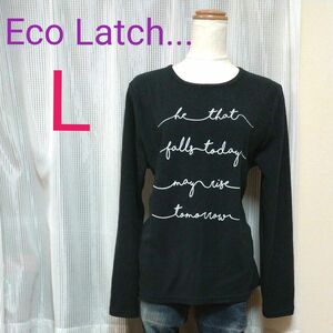 ★Eco Latch...★英字ロゴ あったか フリース 黒 Lサイズ トップス エコラッチ レディース 長袖Tシャツ ブラック