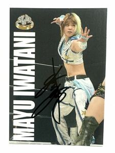 STARDOM ☆ 岩谷麻優 MAYU IWATANI Autographed Card ①