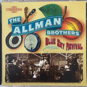 2CD！Allman Brothers Band / オールマン・ブラザーズ・バンド / Blue Sky Revival / New Orleans, La. September 16, 1971