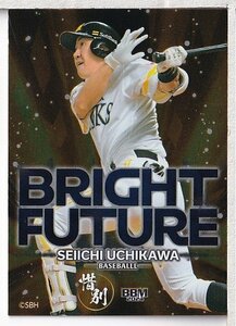 s28【2024BBM スポーツカードセット 惜別】BRIGHT FUTURE BF02 内川聖一