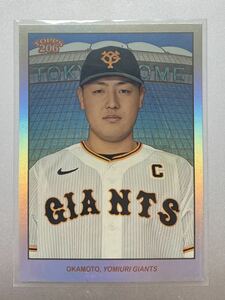 99枚限定！ 球場背景版！ 岡本和真 Topps NPB 206 ホロパラレル版 読売ジャイアンツ