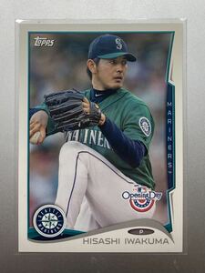 大人気！ 岩隈久志 2014 Topps Opening Day ベースカード シアトル・マリナーズ