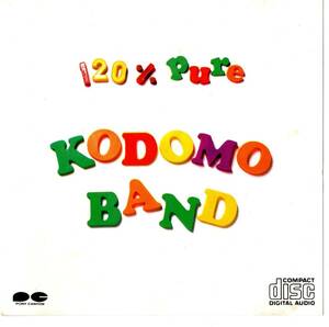 激安CD!子供ばんど120% PURE KODOMO BANDチャリダーうじきつよしBOW WOWバウワウLOUDNESSジャパメタ浜田麻里NOVELAノヴェラVOW WOW山本恭司