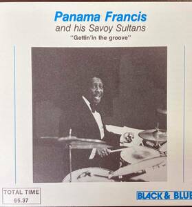 Panama Francis & His Savoy Sultans / Gettin' in the Groove 中古CD　輸入盤