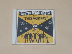 GARAGE PUNK：THE SPACESHITS / WINTER DANCE PARTY(THE DEVIL DOGS,RAUNCH HANDS,TEENGENERTAE)