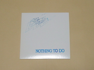 70'S STYLE PUNK,NEW WAVE:YOU GOT A RADIO! / Nothing To Do(XTC,NEW WAVE,東京ロッカーズ,RADIO SHANGHAI,THE KNOCKS,PRIVATE WAYS)