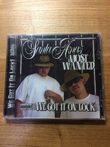 SANTA ANAS MOST WANTED - WE GOT IT ON LOCK / G-Rap Chicano