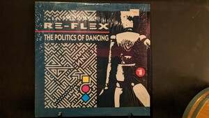 Re-Flex / The Politics Of Dancing 中古レコード　LP