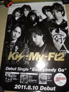 Kis-My-Ft2 キスマイフットツー Everybody Go ポスター