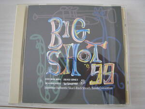 帯あり CD「BIG SHOT '99」COOL WISE MEN SKA★ROCKETS TOKYO SKA PARADISE ORCHESTRA THE SIDEBURNS SIRVER SONICS