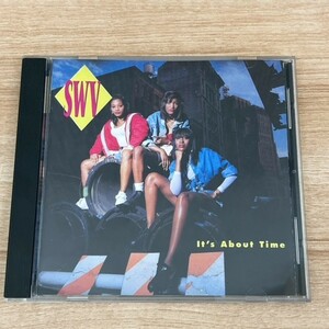 SWV Sisters with Voices 「It‘s About Time」 CD 洋楽 R&B 1992年 アメリカ アルバム 全15曲 ④