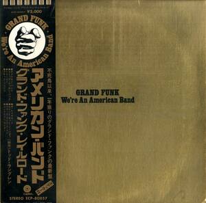 A00583286/LP/グランド・ファンク(GRAND FUNK)「Were An American Band (1974年・ECP-80857・ハードロック)」