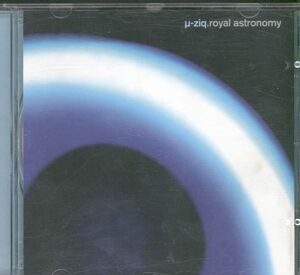 Royal Astronomy μ-Ziq 輸入盤CD