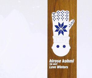 hirose kohmi THE BEST Love Winters 広瀬香美 国内盤