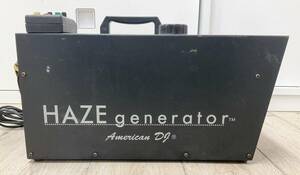 ◇保管品◆AMERICAN DJ アメリカンDJ HAZE generator HZ-100T ヘイズマシン スモークマシーン 発煙機 舞台装置 通電確認済