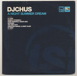 CDs●DJ Chus●A Night Summer Dream