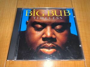 【輸入盤CD】Big Bub / ビッグ・バブ / Timeless / タイムレス