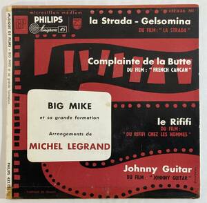 ミシェル・ルグラン (Michel Legrand = Big Mike et sa grande formation) / Musique De Films 仏盤EP Philips 432.036 NE 1955