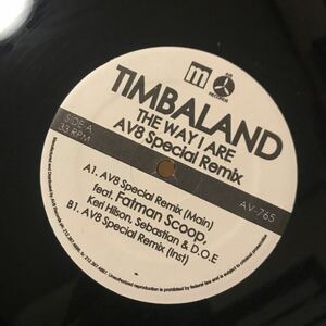 av8 TIMBALAND / THE WAY I ARE feat.FATMAN SCOOP レコード バイナル 上げ マスト party