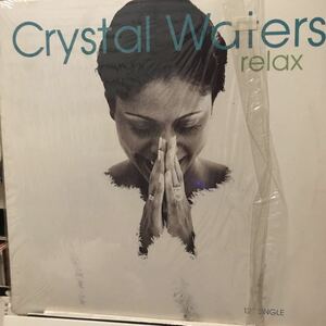 CRYSTAL WATERS / RELAX 12インチ バイナル レコード