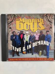 【ブルース】ザ・マニッシュ・ボーイズ（THE MANNISH BOYS）「LIVE ＆IN DEMAND」（レア）中古CD、USオリジナル初盤、BL- 1132