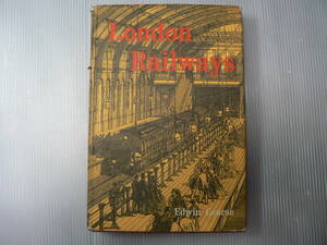 洋書 london railways/edwin course 1962年 ロンドン イギリス