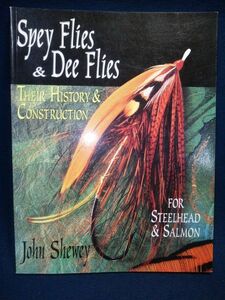 【古書】◆John Shewey『Spey Flies & Dee Flies Their History & Construction』◆フライフィッシング洋書/フライ/スコットランド◆
