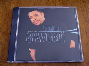 ■ KEITH SWEAT / just a touch ■ キース・スウェット / ベスト　