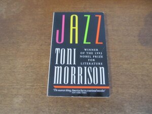 2402MK●洋書「JAZZ(ジャズ)」著:Toni Morrison トニ・モリソン/Picador/1993