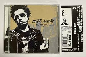 邦楽CD　ミルスネ　アルバム　feel the punk blast 帯付き MILK SNAKE ミルクスネーク