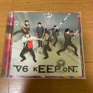 V6 keep on. 初回限定版CD &DVD収録付き　キーポン盤