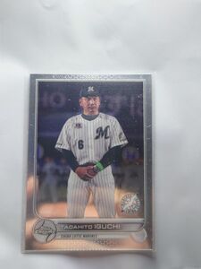 Topps Chrome2022 千葉ロッテマリーンズ 井口資仁監督