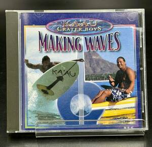 G. カアウ・クレイター・ボーイズ　MAKING WAVES [動作未確認] CD KA'AU CRATER BOYS