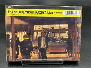 A. ＴＨＡＮＫ ＹＯＵ ＹＯＳＨＩＩ ＫＡＺＵＹＡ Ｌｉｖｅ Ａｔ Ｂｕｄｏｋａｎ （初回生産限定版） 吉井和哉