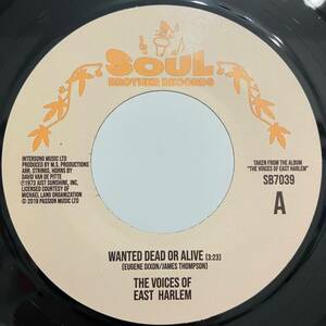 新品 7” The Voices Of East Harlem Wanted Dead Or Alive / Can You Feel It ★ レコード オルガンバー サバービア フリーソウル muro