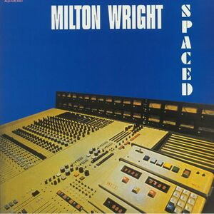 新品 LP ★ Milton Wright - Spaced ★ レコード アナログ オルガンバー サバービア フリーソウル kiyo koco muro funk45 レアグルーヴ