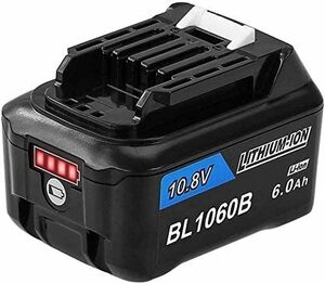 マキタ 10.8v バッテリー BL1060B .6000mA大容量 長時間作業可能 バッテリー bl1015b bl1040b bl1060b互換対応 残量表示付き+自己故障診断